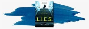 Lies By T - Lies: The Stunning New Psychological Thriller You Won't