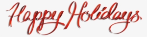 Transparent Images Pluspng Text - Happy Holidays Text Png