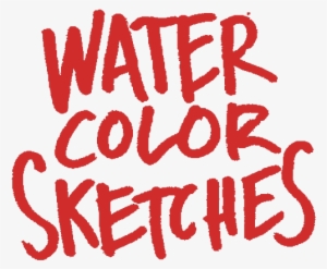 Watercolor Sketches