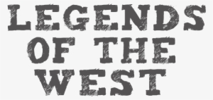 Legends Of The West Title - There A Future For God's Love? An Ev