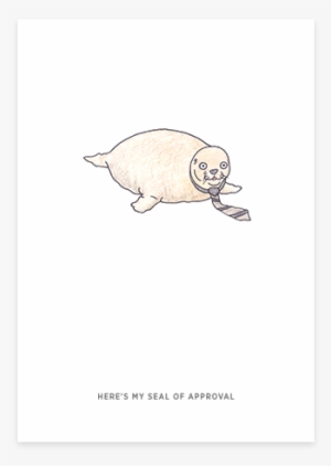 Here's My Seal Of Approval - Topos