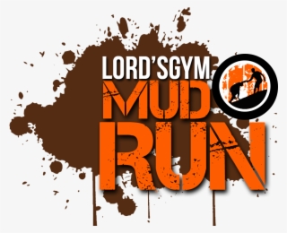 Oroville California Lords Gym Mud Run - Graphic Design