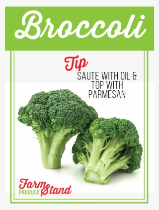 Roma Tomato 99¢/lb - Broccoli Vitamins