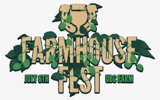 Farmhouse Fest Returns July 6th At Ubc Farm - Illustration