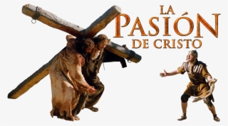 The Passion Of The Christ Image - Pasion De Cristo Imagenes