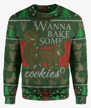 Wanna Bake Some Cookies Christmas Sweater - Christmas Day