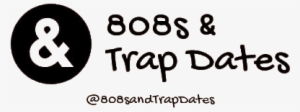 808s And Trapdates - Circle