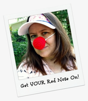 Will You Be Getting Your Red Nose On Tomorrow Is Red - Girl