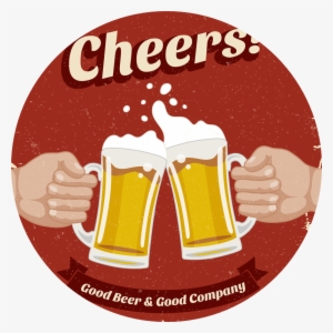Cheers - Best Beers Are The Ones We Drink