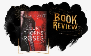 A Court Of Thorns And Roses Thorns Png Image Library