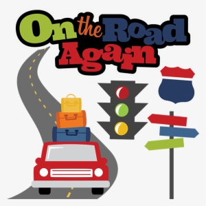 On The Road Again Svg Scrapbook File Vacation Svg Files - Road Trip Clip Art Png