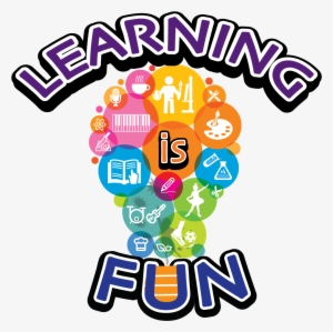Learning Is Fun Slogan