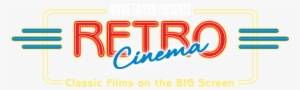 Come To Movie Tavern This Summer For Some Great Retro - Retro Cinema