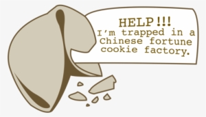 Help I M Trapped In A Fortune Cookie Factory