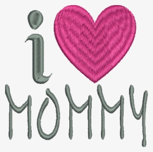 I Heart Mommy Embroidery Design - Heart