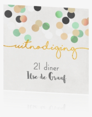 Moderne Uitnodiging Voor 21 Diner Met Confetti Diners, - Uitnodigingen Maken 21 Diner
