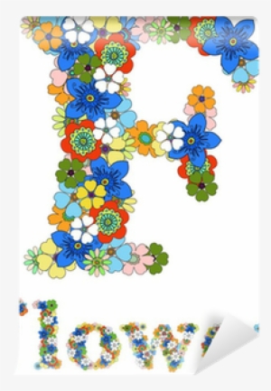 Letter F And Word Flower Floral - Creative Arts