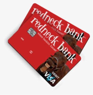 redneck bank debit cards - redneck bank debit card