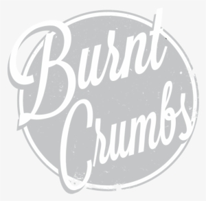 Burnt Crumbs - Burnt Crumbs Irvine