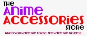The Anime Accessories Store - Card Game