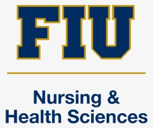 Fiu Nursing - Florida International University Nursing
