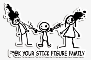 F*ck Your Stick Figer Family - Decal