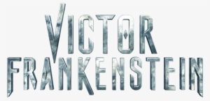 Victor Frankenstein Image - Victor Frankenstein Logo