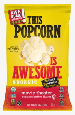 Nutrition Facts This Popcorn Is Awesome<br/>butter - Popcorn Is Awesome