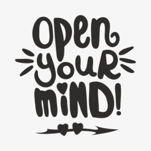 Open Your Mind Decal - Frases En Ingles Con Dibujos