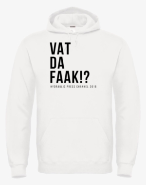 Vad Da Faak - Black Hoodie With Text