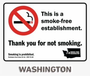 Washington No Smoking Sign - Zing 1866s 5x7" Smoking Is Prohibited Within 25 Feet