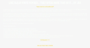 Like Clean White Powder Then Spend More Time On It