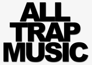 All Trap Music Logo Black - Eat Train Sleep Repeat