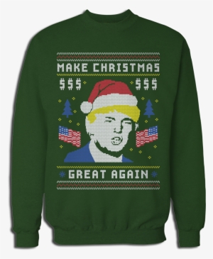 Make Christmas Great Again Ugly Xmas Sweater - Ugly Christmas Sweater Trump
