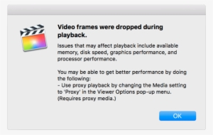 Dropped Frames During Playback Doesn T Necessarily - Final Cut Pro