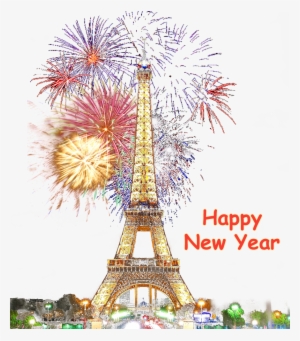 Paris Happy New Year Fireworks Transparent Background - Happy New Year Paris