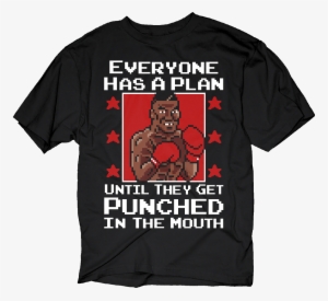 Everyone Has A Plan Mike Tyson Punch Out T Shirt - Sons Of Anarchy T