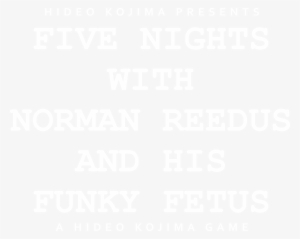The Logo For Hideo Kojima Presents- Five Nights With - Pipa Portico Entrance