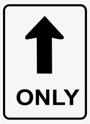 Svg Black And White Stock One Way Only Sign Big Image - One Way Sign Png