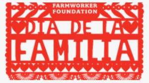 Dia De La Familia Logo By Napa Valley Farmworker Foundation - Agricultural Health And Safety
