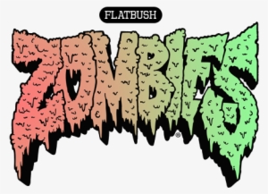 Has No Background Set To It So You Can Put Any Color - Zombies Flatbush