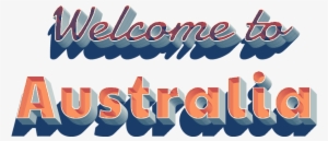 Australia 3d Letter Png Name - Welcome To Canada Png