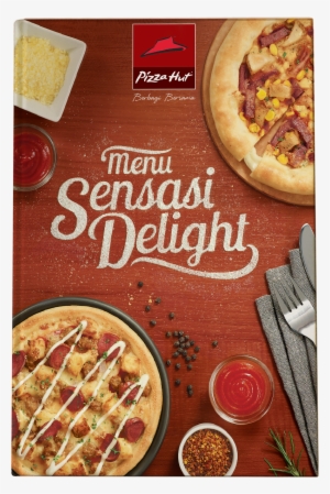Pizza Hut Sensasi Delight 2017