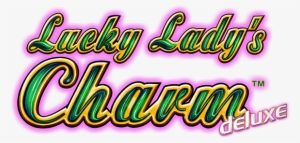 Lucky Lady's Charm™ Deluxe Will Charm You - Lucky Lady's Charm Deluxe Logo