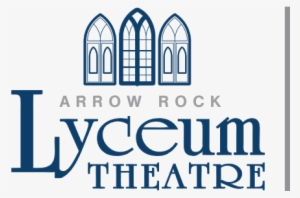 Lyceum Theatre - Arrow Rock Lyceum Theatre