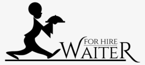 Waiter For Hire Waiters - We Are Hiring Waiter