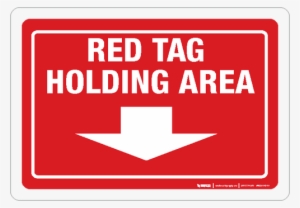 Red Tag Holding Area - M&b