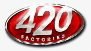 420 factories 420 factories - 420 day