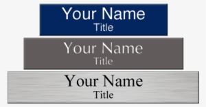 Engraved Name Plates - You Can T Lose Something