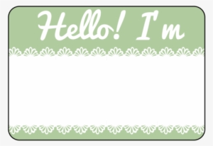 Name Label Templates Hello My Name Is Templates Hello I M Name Transparent Png 500x353 Free Download On Nicepng